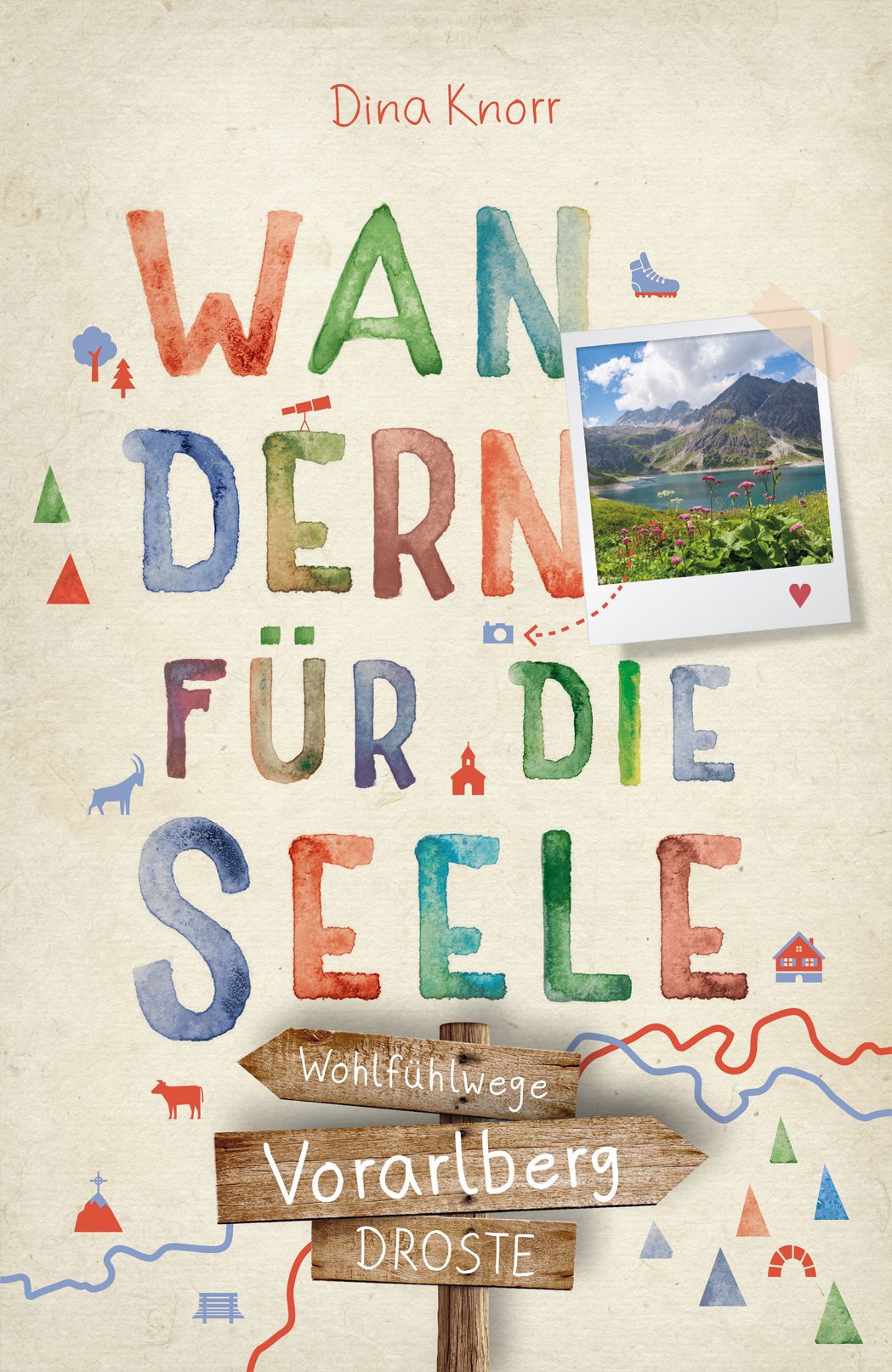 Buchcover: Wandern für die Seele – Vorarlberg von Dina Knorr